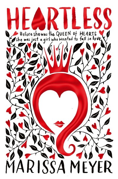 Cover for Marissa Meyer · Heartless (Paperback Bog) [Main Market Ed. edition] (2017)