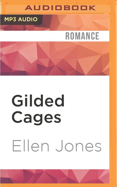 Cover for Ellen Jones · Gilded Cages (MP3-CD) (2016)