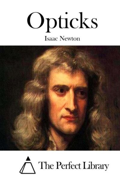 Cover for Isaac Newton · Opticks (Paperback Book) (2015)