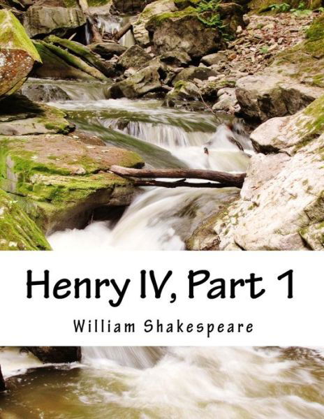 Cover for William Shakespeare · Henry Iv, Part 1 (Paperback Book) (2015)