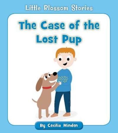 Cover for Cecilia Minden · The Case of the Lost Pup (Paperback Book) (2019)