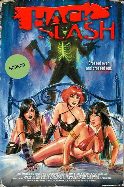 Hack / Slash Deluxe: The Crossovers - Tim Seeley - Books - Image Comics - 9781534324138 - October 18, 2022