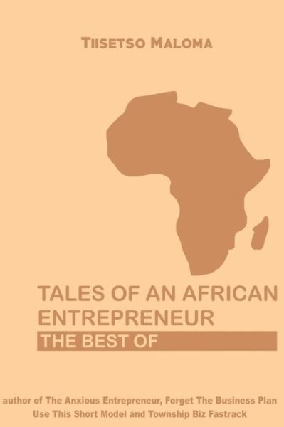Cover for Tiisetso Maloma · Tales of an African Entrepreneur (Pocketbok) (2016)