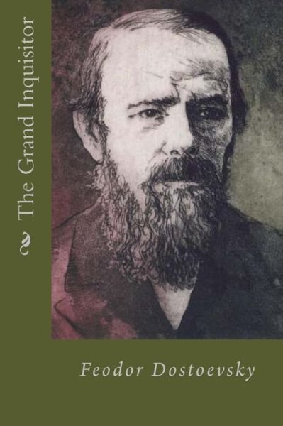 Cover for Fyodor Dostoevsky · The Grand Inquisitor (Paperback Bog) (2016)