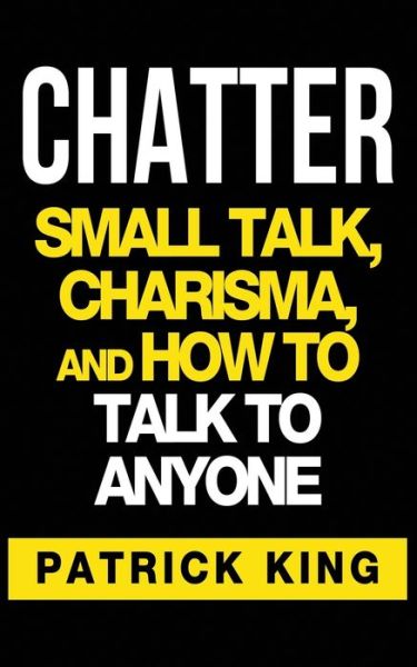 Cover for Patrick King · Chatter (Paperback Book) (2016)