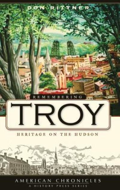 Cover for Don Rittner · Remembering Troy (Hardcover Book) (2008)