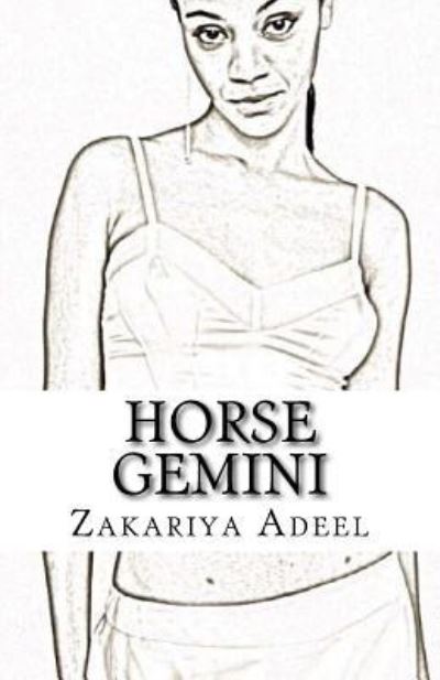 Cover for Zakariya Adeel · Horse Gemini (Paperback Book) (2017)