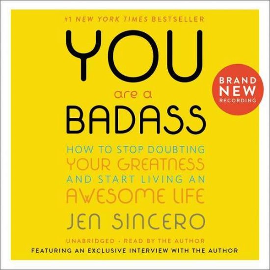 Cover for Jen Sincero · You Are a Badass : How to Stop Doubting Your Greatness and Start Living an Awesome Life (Lydbok (CD)) (2020)