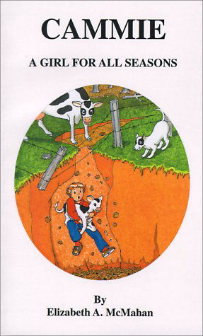 Cover for Elizabeth A. Mcmahan · Cammie: a Girl for All Seasons (Paperback Book) (2000)