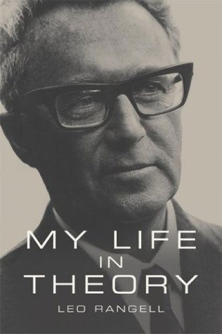 Cover for Rangell, Leo, MD · My Life in Theory (Hardcover Book) (2004)