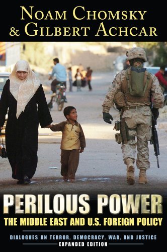 Cover for Noam Chomsky · Perilous Power: The Middle East and U.S. Foreign Policy Dialogues on Terror, Democracy, War, and Justice - Chomsky from Routledge (Paperback Book) [Expanded edition] (2008)
