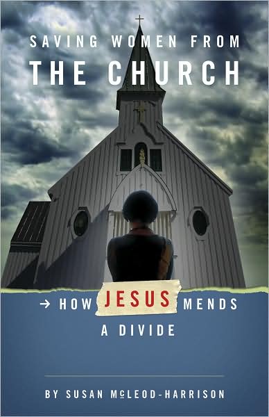 Cover for Susan McLeod-Harrison · Saving Women from the Church (Paperback Book) (2008)