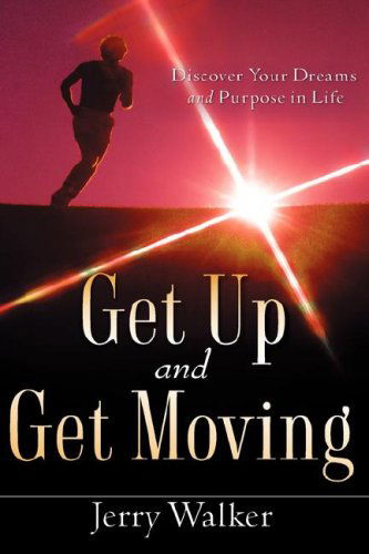 Cover for Jerry Walker · Get Up and Get Moving (Paperback Book) (2007)