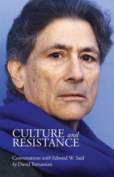 Cover for Edward W Said · Culture And Resistance (Inbunden Bok) (2019)