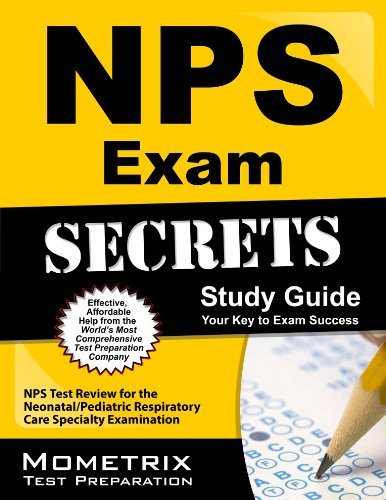 Cover for Nps Exam Secrets Test Prep Team · Nps Exam Secrets Study Guide: Nps Test Review for the Neonatal / Pediatric Respiratory Care Specialty Examination (Paperback Book) [1 Stg edition] (2023)
