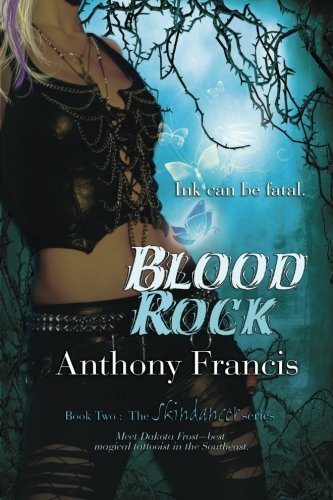 Cover for Anthony Francis · Blood Rock (Skindancer) (Pocketbok) (2011)