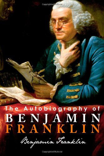 Cover for Benjamin Franklin · The Autobiography of Benjamin Franklin (Paperback Book) (2011)