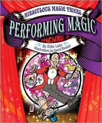 Cover for Mike Lane · Performing Magic (Hardcover Book) (2012)