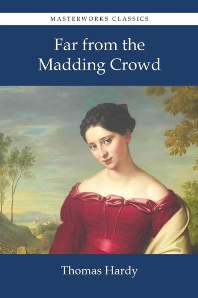 Cover for Hardy, Thomas, Defendant · Far from the Madding Crowd (Paperback Book) (2015)