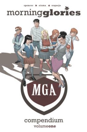 Morning Glories Compendium Volume 1 - MORNING GLORIES COMPENDIUM TP - Nick Spencer - Książki - Image Comics - 9781632152138 - 16 grudnia 2014