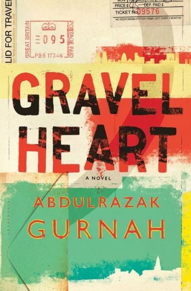 Cover for Abdulrazak Gurnah · Gravel heart (Bok) [First U.S. edition. edition] (2017)
