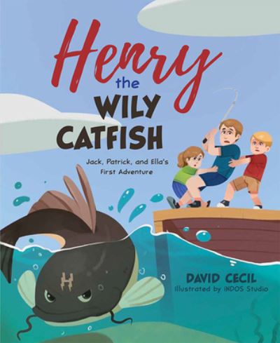 Cover for David Cecil · Henry the Wily Catfish (Book) (2022)