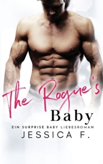 Cover for Eliza D. · Rogue's Baby (Bog) (2022)