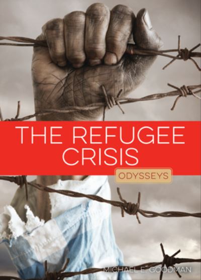 Cover for Michael E. Goodman · Refugee Crisis (Book) (2023)