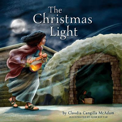 Cover for Claudia Cangilla McAdam · The Christmas Light (Hardcover Book) (2021)