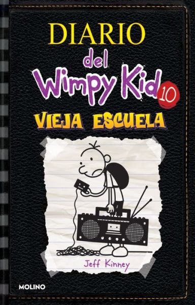 Cover for Jeff Kinney · Vieja escuela / Old School (Gebundenes Buch) (2022)