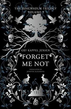 Cover for Gry Kappel Jensen · Forget Me Not (Hardcover Book) (2024)