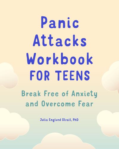Cover for Julia Englund Strait · Panic Attacks Workbook for Teens (Paperback Book) (2021)