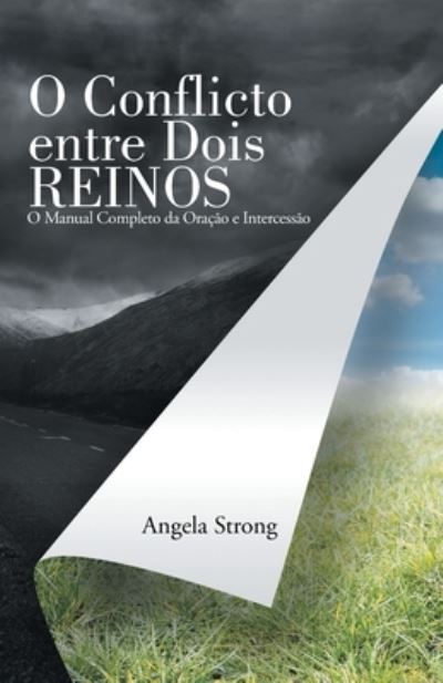 Cover for Angela Strong · O Conflicto Entre Dois Reinos (Paperback Book) (2020)