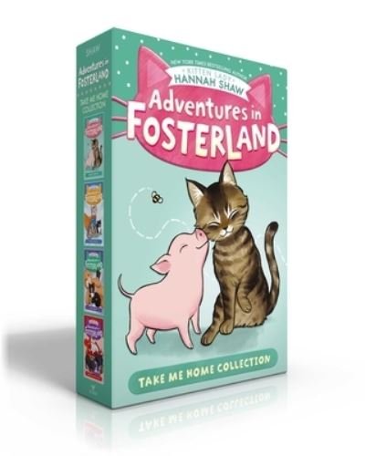 Adventures in Fosterland Take Me Home Collection - Hannah Shaw - Libros - Simon & Schuster Children's Publishing - 9781665934138 - 8 de agosto de 2023