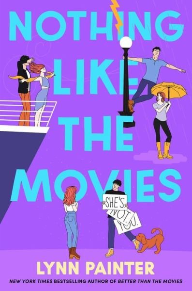Cover for Lynn Painter · Nothing Like the Movies - Better Than the Movies (Hardcover Book) (2024)