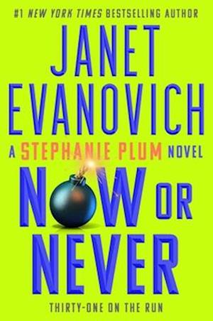 Cover for Janet Evanovich · Now or Never - Stephanie Plum (Hardcover Book) (2024)