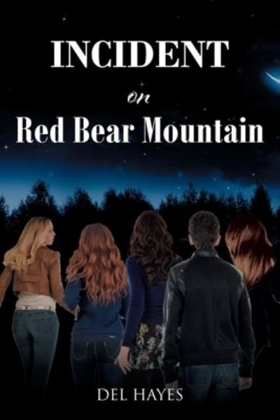 Cover for Del Hayes · Incident on Red Bear Mountain (Book) (2022)