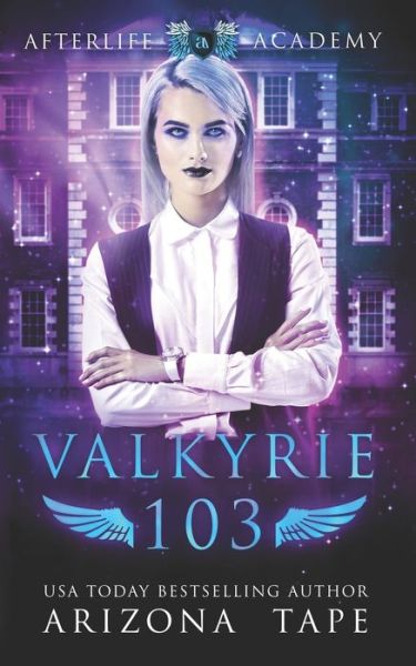 Cover for Arizona Tape · Valkyrie 103 (Paperback Book) (2019)