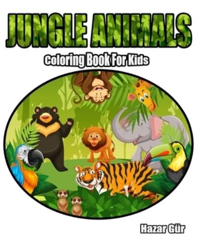Cover for Hazar Gur · Jungle Animals (Pocketbok) (2019)