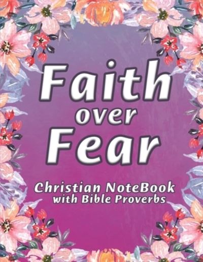 Cover for Jerusalem Miracle · Faith Over Fear Notebook (Paperback Book) (2021)