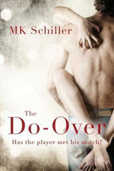 Cover for Mk Schiller · The Do-Over (Paperback Bog) (2018)