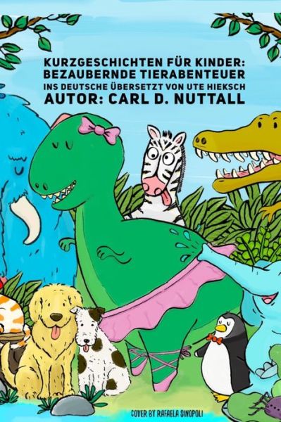 Cover for Carl D Nuttall · Kurzgeschichten fur Kinder (Paperback Book) (2018)