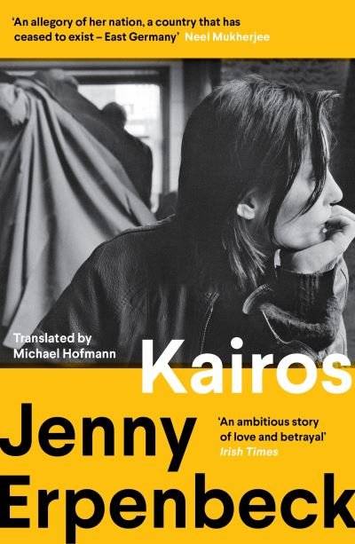 Cover for Erpenbeck, Jenny (Y) · Kairos: Winner of the International Booker Prize (Paperback Book) (2024)
