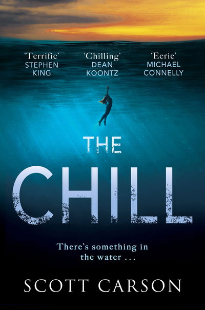 Cover for Scott Carson · The Chill: 'Wow!' Stephen King (Taschenbuch) (2020)