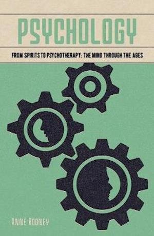 Cover for Anne Rooney · Psychology: From Spirits to Psychotherapy: the Mind through the Ages - Arcturus Fundamentals (Paperback Bog) (2020)