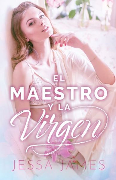 Cover for Jessa James · Maestro y la Virgen : (Letra Grande) (Book) (2019)