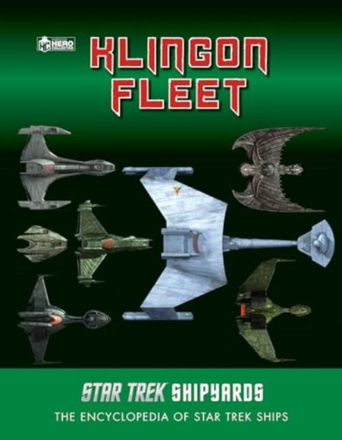 Cover for Ben Robinson · Star Trek Shipyards: The Klingon Fleet (Hardcover Book) (2024)