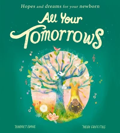 Cover for Harriet Evans · All Your Tomorrows: Hopes and dreams for your newborn (Pocketbok) (2024)
