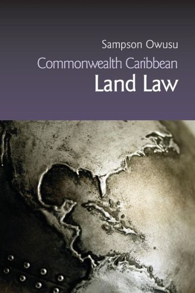 Cover for Sampson Owusu · Commonwealth Caribbean Land Law (Paperback Book) (2006)