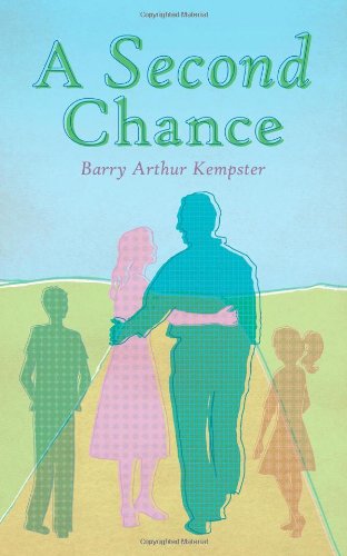 Cover for Barry Arthur Kempster · A Second Chance (Taschenbuch) (2010)